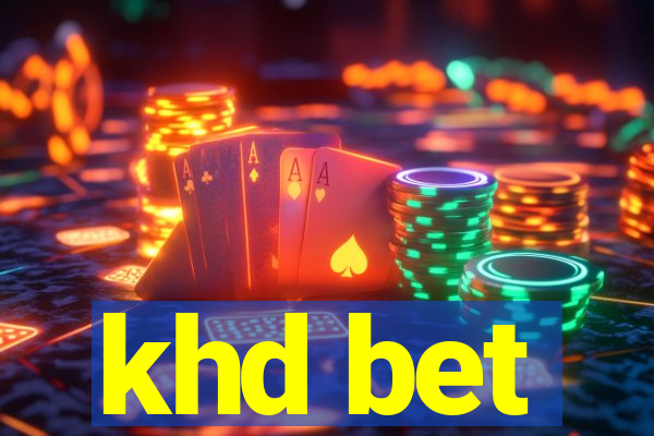 khd bet